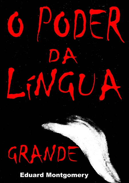 O Poder da Lngua Grande